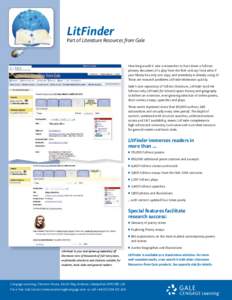 LitFinder  Part of Literature Resources from Gale How long would it take a researcher to hunt down a full-text primary document of a play from the 16th century? And what if