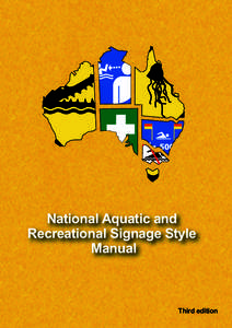 National Aquatic and Recreational Signage Style Manual Third edition
