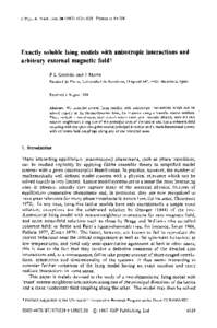 J. Phys. A: Math. Gen1838. Printed in the UK  Exactly soluble Ising models with anisotropic interactions and arbitrary external magnetic fieldt P L Garrido and J Marro Facultad de Fisica, Universidad de 