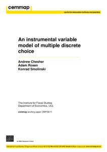 An instrumental variable model of multiple discrete choice Andrew Chesher Adam Rosen Konrad Smolinski
