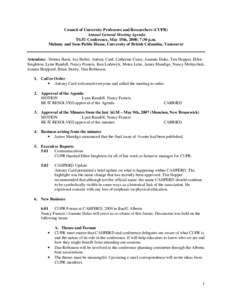 Council of University Professors and Researchers (CUPR) Annual General Meeting Agenda TGfU Conference, May 15th, 2008; 7:30 p.m. Mahony and Sons Public House, University of British Columbia, Vancouver  Attendees: Helena 