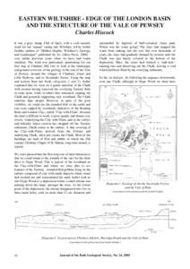 EASTERN WILTSHIRE - EDGE OF THE LONDON BASIN AND THE STRUCTURE OF THE VALE OF PEWSEY Charles Hiscock It was a grey, damp 23rd of April, with a cold easterly wind for our ‘annual’ outing into Wiltshire, led by Isobel 