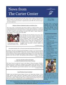 Welcome to our second newsletter from The Carter Center in Liberia. This forum is to help our friends stay informed of our work and that of our civil society partners as we continue to support the government’s implemen