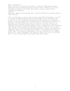 Name: Tom Spindler  Class of works: I am writing in support of Class #2 (DVD Region Coding): Audiovisual works stored on Digital Versatile Disks (