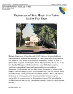 STATE OF CALIFORNIA — DEPARTMENT OF STATE HOSPITALS  EDMUND G. BROWN JR., GOVERNOR DEPARTMENT OF STATE HOSPITALS- PATTON 3102 East Highland Avenue