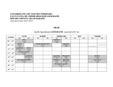 UNIVERSITATEA DE VEST DIN TIMIŞOARA FACULTATEA DE CHIMIE-BIOLOGIE-GEOGRAFIE DEPARTAMENTUL DE GEOGRAFIE Anul universitar[removed]ORAR