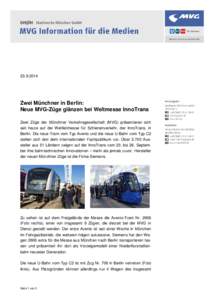 Zwei Münchner in Berlin: Neue MVG-Züge glänzen bei Weltmesse Innotrans