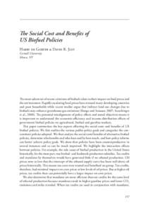 The Social Cost and Benefits of US Biofuel Policies Harry de Gorter & David R. Just Cornell University Ithaca, NY