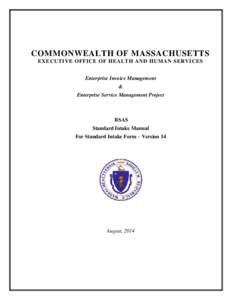 COMMONWEALTH OF MASSACHUSETTS EXECUTIVE OFFICE OF HEALTH AND HUMAN SERVICES Enterprise Invoice Management & Enterprise Service Management Project