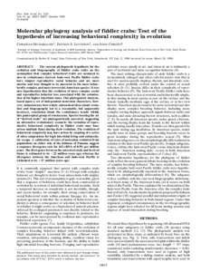 Proc. Natl. Acad. Sci. USA Vol. 93, pp[removed]–10857, October 1996 Evolution Molecular phylogeny analysis of fiddler crabs: Test of the hypothesis of increasing behavioral complexity in evolution
