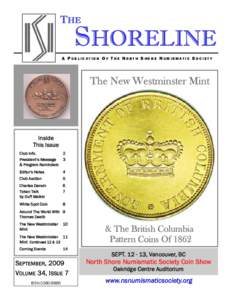 Currency / Numismatics / Coins of Canada / Economy / Exonumia / Banking in Canada / Royal Canadian Mint / Coins of the Canadian dollar / Dollar coin / Coin collecting / Quarter / Coin