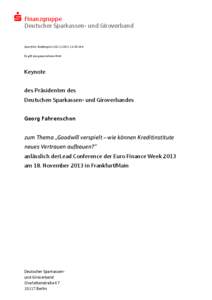  Finanzgruppe Deutscher Sparkassen- und Giroverband Sperrfrist: Redebeginn[removed], 14.30 Uhr) Es gilt das gesprochene Wort