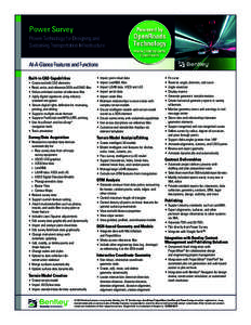 Power Survey Proven Technology for Designing and Sustaining Transportation Infrastructure At-A-Glance Features and Functions Built-in CAD Capabilities •	 Create and edit CAD elements