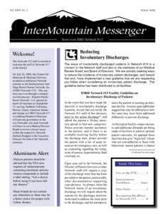 Vol. XXVI No. 2												  Winter 2006 InterMountain Messenger News from ESRD Network #15