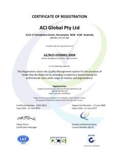 CERTIFICATE OF REGISTRATION  ACI Global Pty Ltd[removed]Grandview Street, Parramatta NSW 2150 Australia ABN[removed]