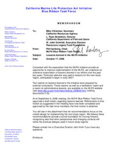 California Marine Life Protection Act Initiative Blue Ribbon Task Force MEMORANDUM Phil Isenberg, Chair Isenberg/O’Haren, Government Relations