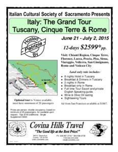 Covina /  California / Italy / Florence Baptistery / Travel insurance / Florence / Europe / Geography of Italy / San Gimignano / Tuscany