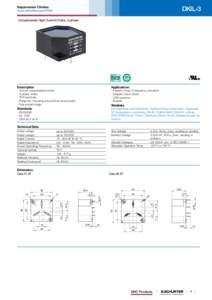 DKIL-3  Suppression Chokes www.schurter.com/PG81 Compensated High Current Choke, 3-phase