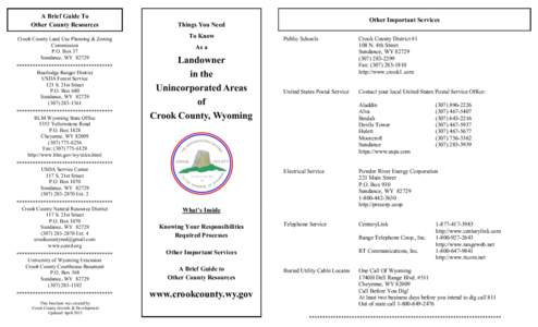 A Brief Guide To Other County Resources Crook County Land Use Planning & Zoning Commission P.O. Box 37 Sundance, WY 82729