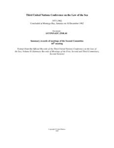 Political geography / International relations / International law / Exclusive economic zone / Fishing industry / Territorial waters / United Nations Convention on the Law of the Sea / International waters / Law of the sea / Hydrography / Maritime boundaries