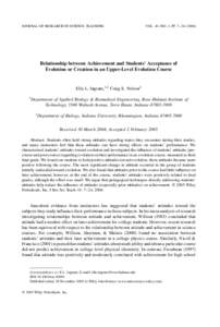 JOURNAL OF RESEARCH IN SCIENCE TEACHING  VOL. 43, NO. 1, PP. 7–Relationship between Achievement and Students’ Acceptance of Evolution or Creation in an Upper-Level Evolution Course