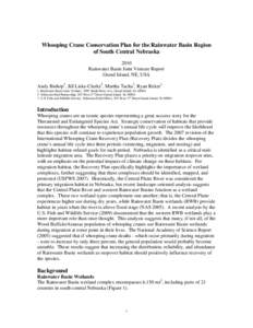 Whooping Crane Conservation Plan for the Rainwater Basin Region of South Central Nebraska 2010 Rainwater Basin Joint Venture Report Grand Island, NE, USA Andy Bishop1, Jill Liske-Clarke2, Martha Tacha3, Ryan Reker1