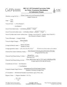 ABC & C2EP Formula/Conversion Table for Water Treatment, Distribution, & Laboratory Exams (Titrant Volume, mL) (Acid Normality) (50,000)  Alkalinity, as mg CaCO3/L =