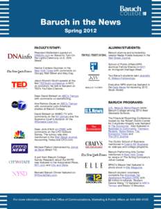 Baruch in the News Spring 2012 FACULTY/STAFF: ALUMNI/STUDENTS: