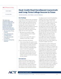 ACT Research & Policy Issue Brief October[removed]This study was a