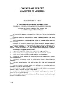COUNCIL OF EUROPE COMMITTEE OF MINISTERS RECOMMENDATION No. ROF THE COMMITTEE OF MINISTERS TO MEMBER STATES