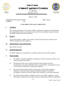 State of Alabama  Alabama Department of Corrections 301 S. Ripley Street P. O. BoxMontgomery, AL 36130