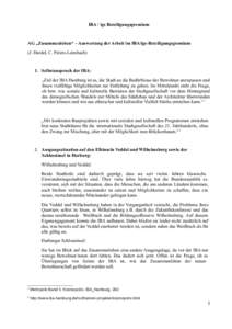 IBA / igs Beteiligungsgremium  AG „Zusammenleben“ – Auswertung der Arbeit im IBA/igs-Beteiligungsgremium (J. Hardel, C. Peters-Leimbach)  1. Selbstanspruch der IBA: