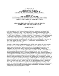 STATEMENT OF CAPTAIN TERRY MCVENES EXECUTIVE AIR SAFETY CHAIRMAN AIR LINE PILOTS ASSOCIATION, INTERNATIONAL BEFORE THE SUBCOMMITTEE ON AVIATION