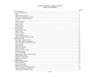 STATE OF INDIANA -- BUDGET REPORT TABLE OF CONTENTS ELECTED OFFICIALS ......................................................................................................................................................