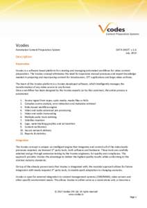 Vcodes Automated Content Preparation System DATA SHEET v.1.6 July, 2015