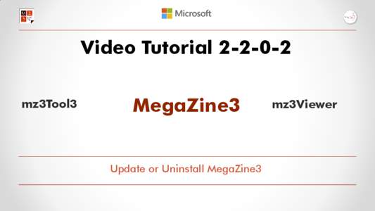 Video Tutorialmz3Tool3 MegaZine3 Update or Uninstall MegaZine3