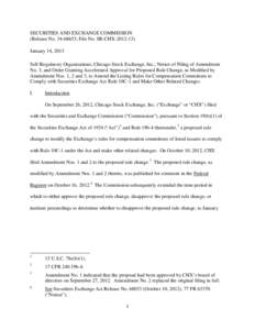 SECURITIES AND EXCHANGE COMMISSION (Release No; File No. SR-CHXJanuary 14, 2013 Self-Regulatory Organizations; Chicago Stock Exchange, Inc.; Notice of Filing of Amendment No. 3, and Order Granting Acc