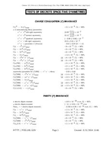 Citation: K.A. Olive et al. (Particle Data Group), Chin. Phys. C38, [removed]URL: http://pdg.lbl.gov)  TESTS OF DISCRETE SPACE-TIME SYMMETRIES CHARGE CONJUGATION (C ) INVARIANCE Γ(π 0 → 3γ)/Γtotal