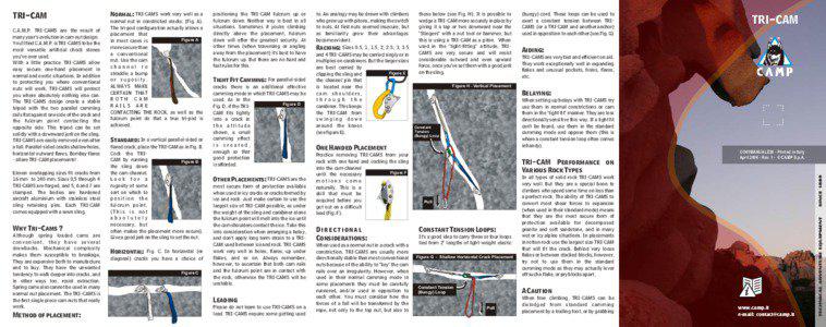 TRI-CAM C.A.M.P. TRI-CAMS are the result of many year’s evolution in cam nut design.