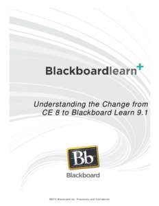 Understanding the Change from CE 8 to Blackboard Learn 9.1