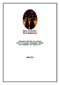 ORDINARY MEETING OF COUNCIL HELD AT COUNCIL CHAMBERS, DERBY ON THURSDAY 28TH APRIL, 2011 MINUTES