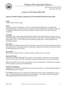 Freedom of Information Act / Presidential Records Act / Bill Clinton / Presidential library / Public records / Clinton Presidential Center / National Archives and Records Administration / Freedom of information legislation / United States / Arkansas