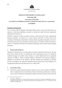 Opinion of the European Central Bank 14 December 2006 at the request of Eesti Pank on a draft decree establishing a procedure to calculate and comply with reserve requirements (CON[removed])