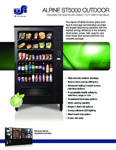 The Alpine ST5000 Outdoor glass front food & beverage merchandiser provides the largest dispensing capability with the