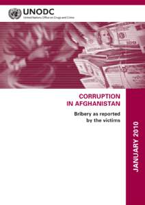 Law / Political corruption / Bribery / United Nations Convention against Corruption / Afghanistan / United Nations Office on Drugs and Crime / Hamid Karzai / Afghan National Police / Shirini / Corruption / United Nations / Asia