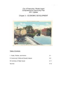 Pawtucket /  Rhode Island / Industrial archaeology / Slater Mill Historic Site / Pawtucket Armory / Pawtucket Red Sox / USS Pawtucket / Rhode Island / Industrial history / Textile industry