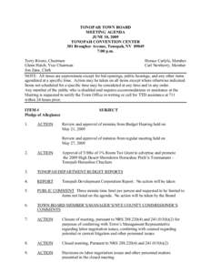 TONOPAH TOWN BOARD MEETING AGENDA JUNE 10, 2009 TONOPAH CONVENTION CENTER 301 Brougher Avenue, Tonopah, NV[removed]:00 p.m.