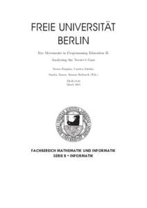 Eye Movements in Programming Education II: Analyzing the Novice’s Gaze Teresa Busjahn, Carsten Schulte, Sascha Tamm, Roman Bednarik (Eds.) TR-BMarch 2015