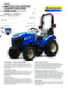 NEW! NEW HOLLAND BOOMER™ COMPACT TRACTORS 23 TO 27 HP BOOMER 20 | BOOMER 25