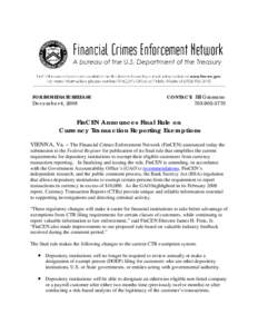 FinCEN Announces Final Rule on Currency Transaction Reporting Exemptions: New Release